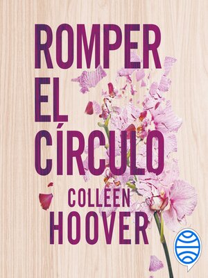 cover image of Romper el círculo (It Ends with Us)